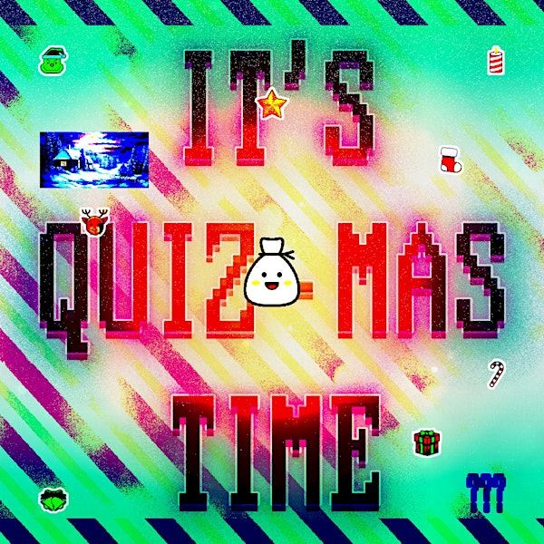 It’s Quiz-Mas Time – Elfnullfuenf/ Weihnachts-Quiz 2021